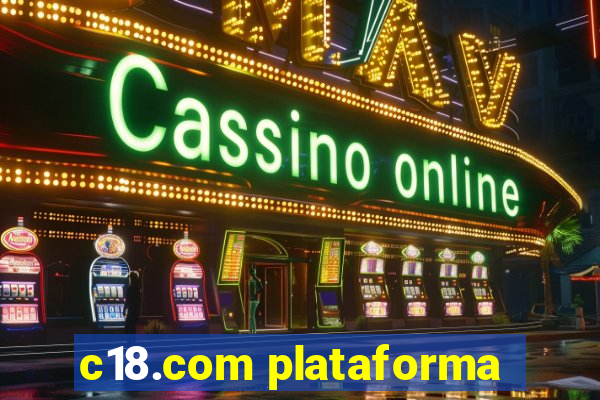 c18.com plataforma